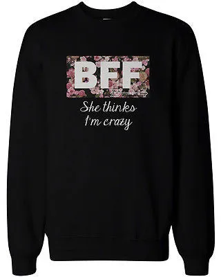 BFF Matching Sweater Crazy BFF Floral Print Sweatshirts for Best Friends